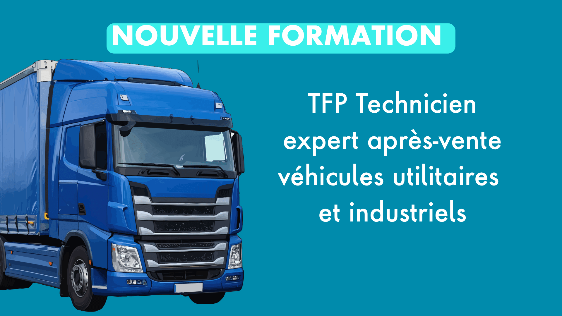 TFP Technicien expert après-vente véhicules utilitaires et industriels